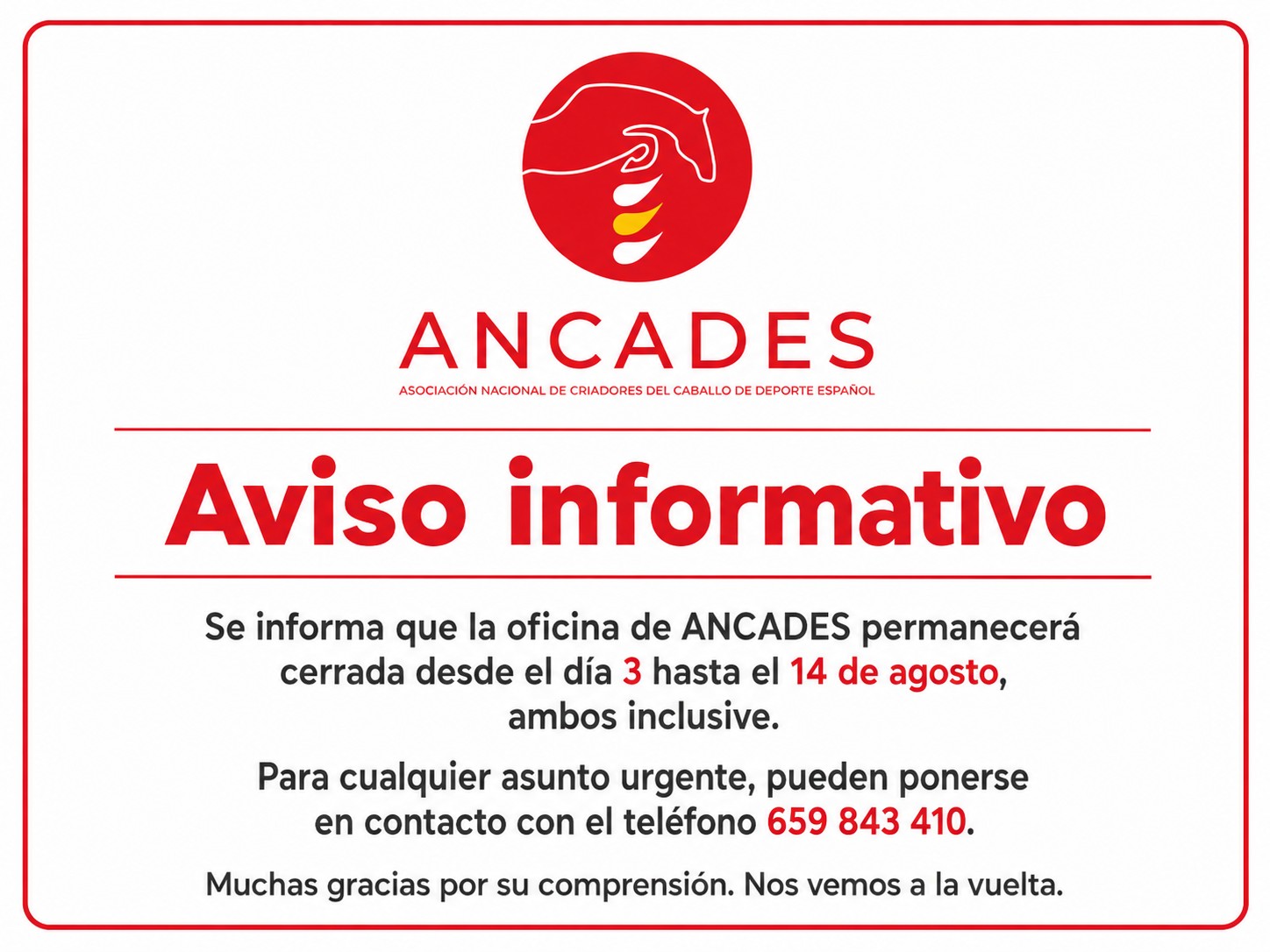 La oficina de ANCADES permanecerá cerrada desde el día 3 hasta el 14 de agosto